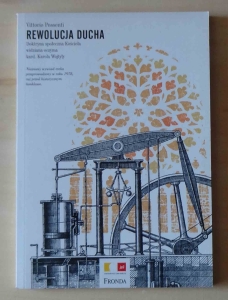 Vittorio Possenti, Rewolucja ducha. Doktryna społeczna Kościoła widziana oczyma kard. Karola Wojtyły