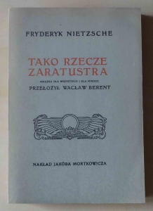 Fryderyk Nietzsche, Tako rzecze Zaratustra