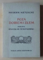 Fryderyk Nietzsche, Poza dobrem i złem.jpg