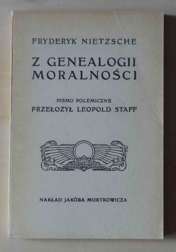 Fryderyk Nietzsche, Z genealogii moralności.jpg