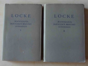 Locke, Rozważania dotyczące rozumu ludzkiego, tom I i II
