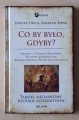 Janusz Osica, Andrzej Sowa. Co by było, gdyby... .jpg