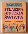Terry Deary, Straszna historia świata.jpg