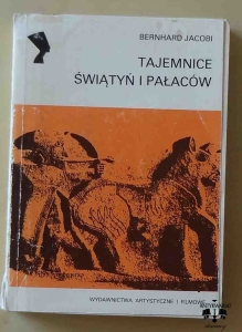Bernard Jacobi, Tajemnice świątyń i pałaców