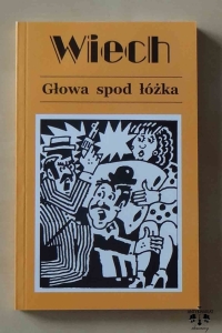 Wiech, Głowa spod łóżka