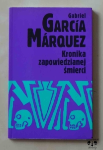 Gabriel Garcia Marquez, Kronika zapowiedzianej śmierci