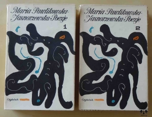 Maria Pawlikowska - Jasnorzewska, Poezje. Tom I i II