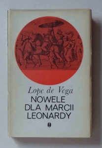 Lope de Vega, Nowele dla Marcii Leonardy