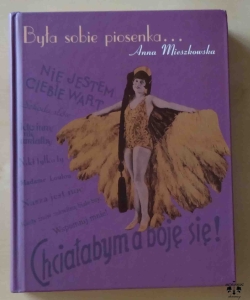 Anna Mieszkowska, Była sobie piosenka...