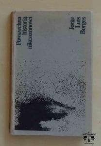 Jorge Luis Borges, Powszechna historia nikczemności