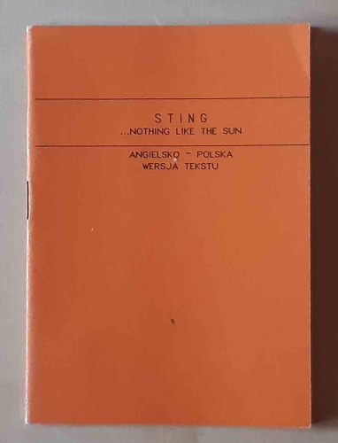 Sting... Nothing Like The Sun, angielsko - polska wersja tekstu.jpg
