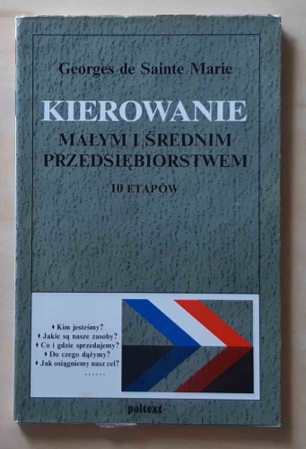 Georges de Sainte Marie, Kierowanie małym i średnim przedsiębiorstwem. 10 etapów.jpg