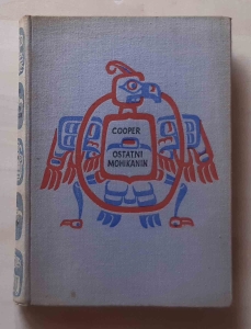 James Fenimore Cooper, Ostatni Mohikanin. Pięcioksiąg przygód Sokolego Oka, t.II