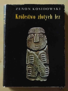 Zenon Kosidowski, Królestwo złotych łez