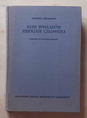 Eugeniusz Miętkiewski, Kurs wykładów fizjologii człowieka.jpg