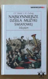J.J. Soleil, G. Lelong, Najsłynniejsze dzieła muzyki światowej
