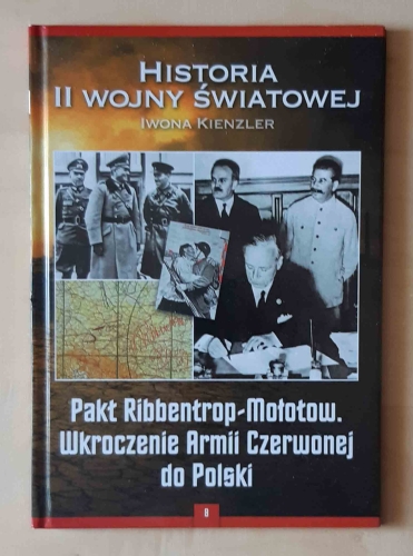 Iwona Kienzler, Pakt Ribbentrop-Mołotow. Wkroczenie Armii Czerwonej do Polski.jpg