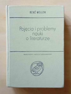 Rene Wellek, Pojęcia i problemy nauki o literaturze