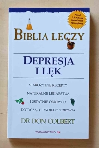 Dr Don Colbert, Biblia Leczy. Depresja i lęk