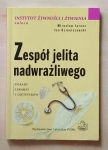 Mirosław Jarosz, Jan Dzieniszewski. Zespół jelita nadwrażliwego