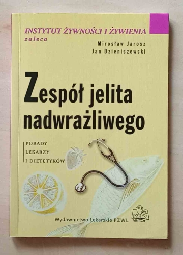 Mirosław Jarosz, Jan Dzieniszewski. Zespół jelita nadwrażliwego.jpg