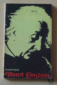 Leopold Infeld, Albert Einstein