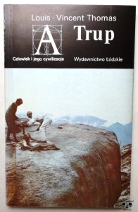 L. – V. Thomas, Trup