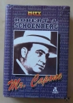 Robert J. Schoenberg, Mr. Capone