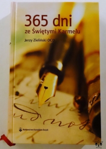 J. Zieliński OCD, 365 dni ze Świętymi Karmelu