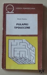 Elemer Hankiss, Pułapki społeczne