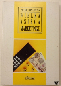 P. Hingston, Wielka księga marketingu