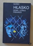 Marek Hłasko, Sowa, córka piekarza, Nawrócony w Jaffie