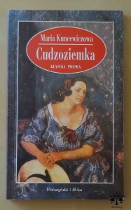 Maria Kuncewiczowa, Cudzoziemka