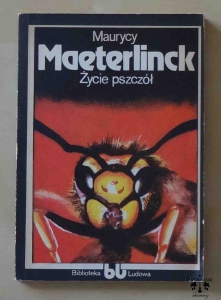 Maurycy Maeterlinck, Życie pszczół