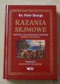 Ks. Piotr Skarga, Kazania sejmowe.jpg