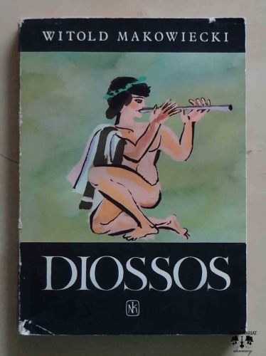Witold Makowiecki, Diossos.jpg