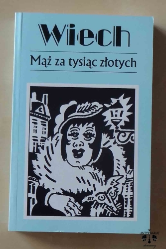 Wiech. Mąż za tysiąc złotych czyli opowiadania żydowskie.jpg