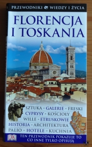 Florencja i Toskania, Przewodniki Wiedzy i Życia