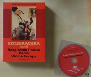 Jolanta Hajdasz, Szczekaczka czyli Rozgłośnia Polska Radia Wolna Europa, DVD Radio Wolna Europa - pożegnanie rozgłośni.