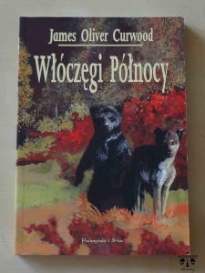 James Oliver Curwood, Włóczęgi Północy