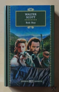 Walter Scott, Rob Roy, Kolekcja Hachette