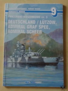 Waldemar Danielewicz, Mirosław Skwiot, Deutschland / Lutzow, Admiral Graf Spee, Admiral Scheer, Pancerniki kieszonkowe cz. 3, Monografie Morskie 9