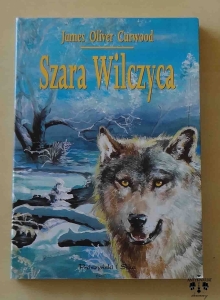James Oliver Curwood, Szara wilczyca