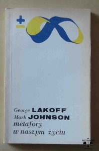 George Lakoff, Mark Johnson, Metafory w naszym życiu