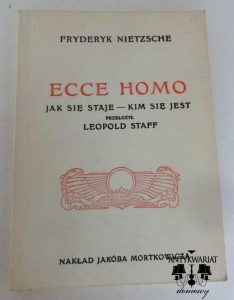F. Nietzsche, Ecce homo