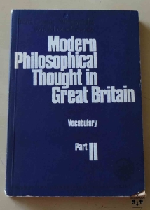 Irena Gogut-Subczyńska, Witold Mackiewicz, Modern Philosophical Thought in Great Britain, Part II  - Vocabulary