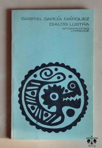 Gabriel Garcia Marquez, Dialog lustra