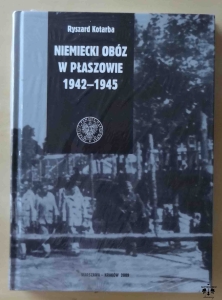 Ryszard Kotarba, Niemiecki Obóz w Płaszowie 1942 - 1945