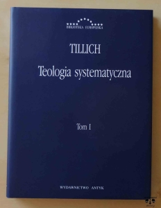 Paul Tillich, Teologia systematyczna, Tom I