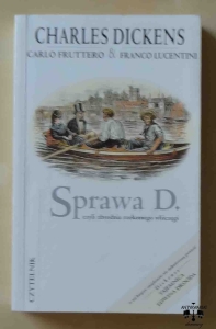 Charles Dickens, Carlo Fruttero, Franco Lucentini, Sprawa D. czyli zbrodnia rzekomego włóczęgi